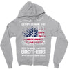 Veteran Don't Thank Me Thank My Brothers Who Never Came Back Zipper Hoodie