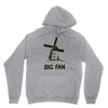 big fan Unisex Hoodie