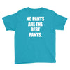 no pants are the best pants Youth Tee