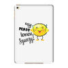 Easy Peasy Lemon Sgueezy iPad Mini 4