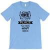 go to a place you have never been T-Shirt