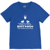 always be yourself, unless you can be batman funny V-Neck Tee