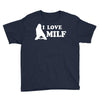 I Love Milf Youth Tee