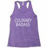 culinary badas Racerback Tank