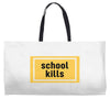 School Kills Weekender Totes
