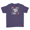 don't mess with me i shoot Youth Tee