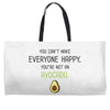 You Cant Make Everyone Happy You Are Not An Avocado Weekender Totes