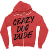 crazy dog dude Zipper Hoodie