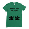Hands off my Bump Ladies Fitted T-Shirt
