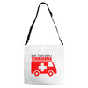 not an ambulance Adjustable Strap Totes