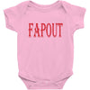 fapout Baby Bodysuit