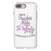 I Love My Trucker To The Moon And Back To Infinity And Beyond Forever iPhone 8 Plus