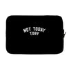 Not Today Toby Laptop sleeve