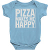 pizza makes me happy Baby Onesie