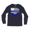 i don't kneel   patriotic stand for the flag, kneel for the dead Long Sleeve Shirts