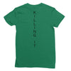 killing it back Ladies Fitted T-Shirt