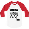 nerdy in a good way 3/4 Sleeve Shirt