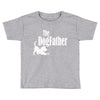 the dogfather Toddler T-shirt