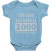 legends are born in 2000 hoodie 6 Baby Onesie