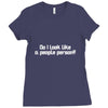 do i look like a people person Ladies Fitted T-Shirt