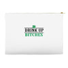 drink up bitches Accessory Pouches
