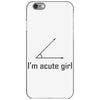 im acute girl iPhone 6/6s Case