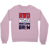 red white and brew Crewneck Sweatshirt