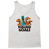 squad goals Tank Top