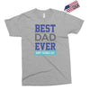 BEST DAD EVER Exclusive T-shirt