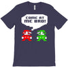 come at me bro T-Shirt