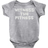 witness the fitness Baby Onesie