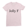 jolly f Ladies Fitted T-Shirt