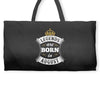 Legends Are Born In August Weekender Totes