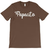 papacito T-Shirt