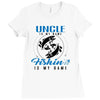 Uncle is my Name Fishing Is My Game Ladies Fitted T-Shirt