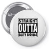 straight outta salty springs Pin-back button