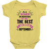 All Women Created Equal But The Best Born In September Baby Onesie