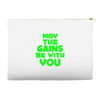 gym gains fitness slogan Accessory Pouches