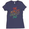 The Worlds Greatest Dad Ladies Fitted T-Shirt