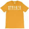 stalker T-Shirt