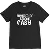 mommin' ain't easy V-Neck Tee