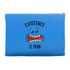 existnece is pain Accessory Pouches