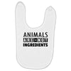 Animals Are Not Ingredients Baby Bibs