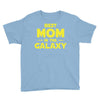 Best Mom in the Galaxy Youth Tee