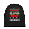 santa only comes once a year grandad is always here to cheer Baby Beanies