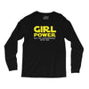 Girl Power May The Empowerment With You Long Sleeve Shirts