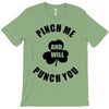 pinch me T-Shirt