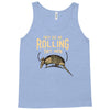 they see me rolling Tank Top