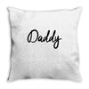 daddy Throw Pillow