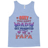 only the best dads get promoted to papa Tank Top